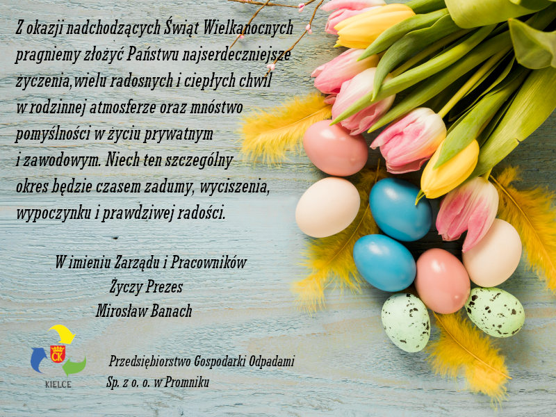 Życzymy Państwu zdrowych i spokojnych Świąt Wielkanocnych.